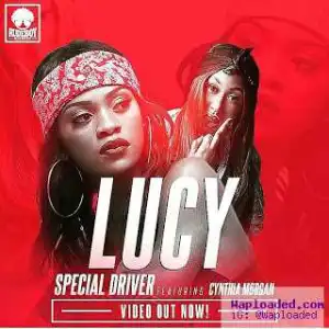 Lucy - Special Driver (ft. Cynthia Morgan)